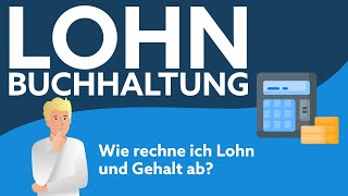 Lohnbuchhaltung  So erfolgt die Lohnabrechnung  sevdesk [upl. by Elum]