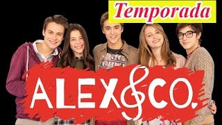 Alex amp Co  Temporada  Capitulo 1 [upl. by Karol89]