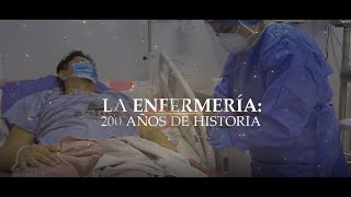 DOCUMENTAL La enfermería 200 años de historia [upl. by Ahsla]