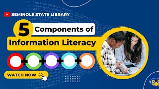 5 Components of Information Literacy [upl. by Blake]