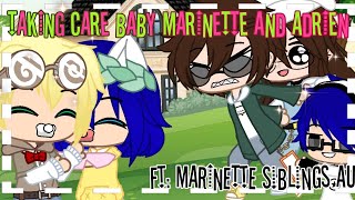 Taking Care Baby Marinette and Adrien  Marinette Siblings AU  gachaclub  miraculous ladybug [upl. by Lally]