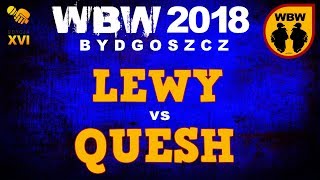 Qesh 🆚 Lewy 🎤 WBW 2018 Bydgoszcz freestyle rap battle [upl. by Travers]