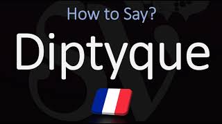 How to Pronounce Diptyque CORRECTLY [upl. by Naffets]