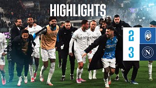 Highlights  Atalanta  Napoli 23  Serie A  21ª giornata [upl. by Ais427]