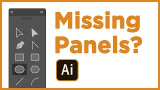 Missing Panels in Illustrator  How to Get Everything Back [upl. by Oiragelo]