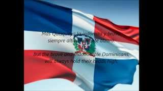 Dominican National Anthem  quotQuisqueyanos Valientesquot ESEN [upl. by Tia]