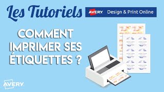 Comment imprimer ses étiquettes Avery  Tuto Design amp Print [upl. by Naugal]