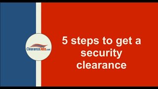 How to Get a Security Clearance [upl. by Ahsienel103]