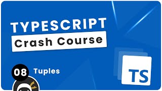 TypeScript Crash Course 8  Tuples [upl. by Elocaj]