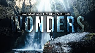 Wonders  Beautiful Nasheed  By Ilyas Mao amp Castillo Nasheeds [upl. by Rasla]