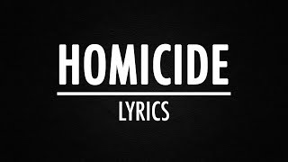 Logic  Homicide Lyrics Ft Eminem [upl. by Singhal367]