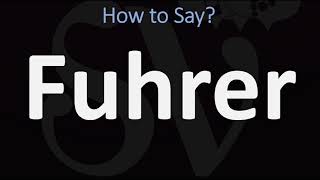 How to Pronounce Fuhrer CORRECTLY [upl. by Alyled489]