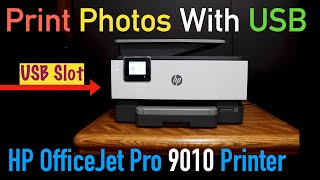 HP OfficeJet Pro 9010 Print Photos with USB [upl. by Brunella259]