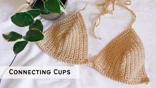 Connecting Bralette Cups  Beginner Crochet Bralette Tutorial [upl. by Assilac]