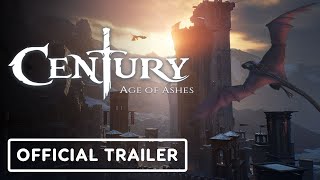 Century Age of Ashes  Official Trailer [upl. by Ojillek258]