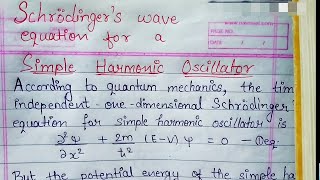 Schrodingers wave equation for SIMPLE HARMONIC OSCILLATOR  part 1 [upl. by Nosrak]