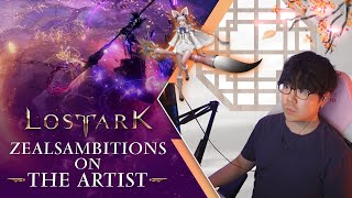 Lost Ark  ZealsAmbitions Artist Class Introduction [upl. by Yauqram]