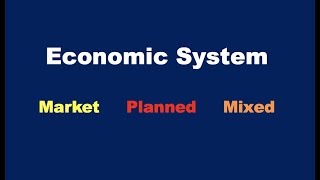 What is an Economic System [upl. by Otir184]