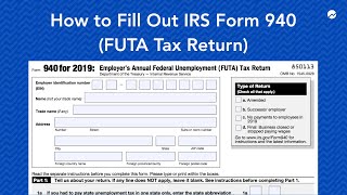 How to Fill out IRS Form 940 FUTA Tax Return [upl. by Buyers]