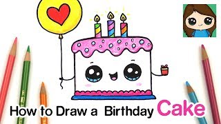 How to Draw a Cute Birthday Cake EASY [upl. by Nohsad]