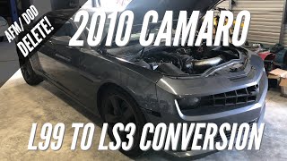 2010 Camaro L99 to LS3 Conversion AFMDOD Delete [upl. by Anaylil]