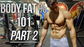 How To Estimate YOUR BODY FAT   Body Fat  101 Part 2 [upl. by Ellenwahs559]