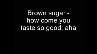 The Rolling Stones  Brown Sugar Lyrics [upl. by Beore378]