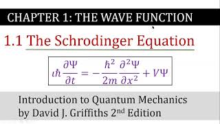 1 The Schrodinger Equation  The Wave Function  Griffiths Quantum Mechanics [upl. by Pals]