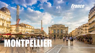 MONTPELLIER ce quil faut absolument voir  Occitanie  Sud de france [upl. by Varhol]