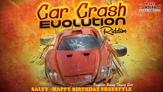 Travis World X Salty  Happy Birthday Freestyle Car Crash Riddim [upl. by Aseek980]