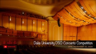 Duke University DSO Concerto Competition [upl. by Carny]