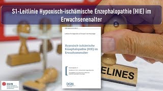 S1 Leitlinie Hypoxisch ischämische Enzephalopathie Langzeitverlauf Prognos [upl. by Reinhart282]