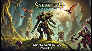 How to Play Sylvaneth  Sample Army Lists Part 1 [upl. by Finnigan851]