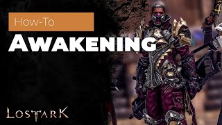 Lost Ark  How To Start Awakening Quest [upl. by Eicyal693]