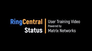 RingCentral Status  Training Video [upl. by Safir]