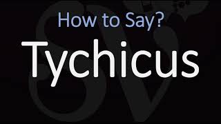 How to Pronounce Tychicus CORRECTLY [upl. by Raamal]