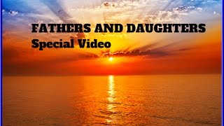 FATHERS AND DAUGHTERS Michael Bolton  SPECIAL VIDEO  Lyrics [upl. by Amikahs]