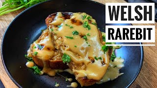 The Ultimate Welsh Rarebit Recipe [upl. by Trula]