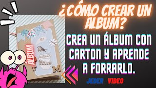 ¿CÓMO CREAR UN ÁLBUM [upl. by Lerej]