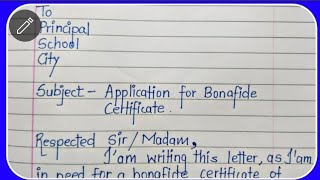 How to write Bonafide Certificate Application  Easy application for Bonafide in schoolcollege [upl. by Naiva]