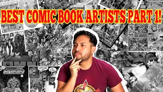 Top 20 Best Comic Book Artist part 1 [upl. by Geminius]