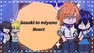 Sasaki to miyano 「✦ℛℰ𝒜𝒞𝒯✦」∥Gacha plus∥ [upl. by Yobybab]