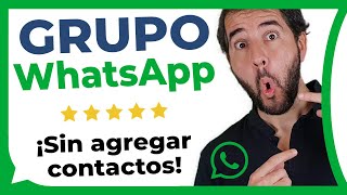 Cómo crear un GRUPO de WHATSAPP SIN AGREGAR CONTACTOS [upl. by Anina]