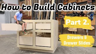 Build Cabinets The Easy Way  Building and Installing Drawers [upl. by Boswell]