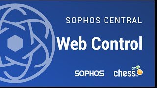 Sophos Central – 7 Web Control [upl. by Danuloff]