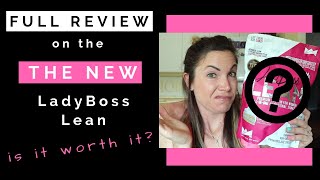 Full Review on the NEW Ladyboss Lean 2020 [upl. by Enenstein]