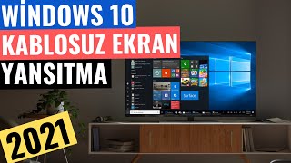 WİNDOWS 10 KABLOSUZ EKRAN YANSITMA [upl. by Llertnauq]