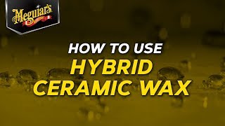 Meguiar’s Hybrid Ceramic Wax  Ceramic Made Easy [upl. by Ellered224]