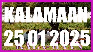 KALAMAAN 25 JANUARY 2025 [upl. by Fe]