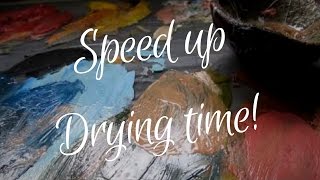 How to speed up drying time of oil paint [upl. by Ttevi626]